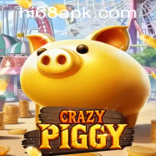 Exploring the Engaging World of CrazyPiggy and Hi68